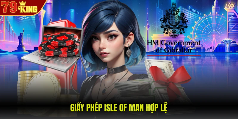 79King 5 Giấy phép Isle of Man hợp lệ